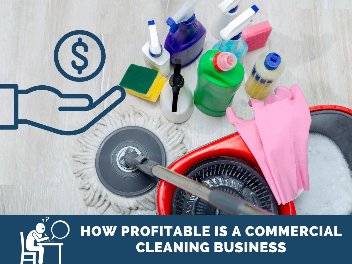 How Profitable is a Commercial Cleaning Business
